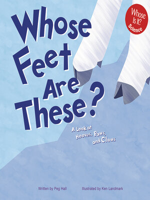 cover image of Whose Feet Are These?